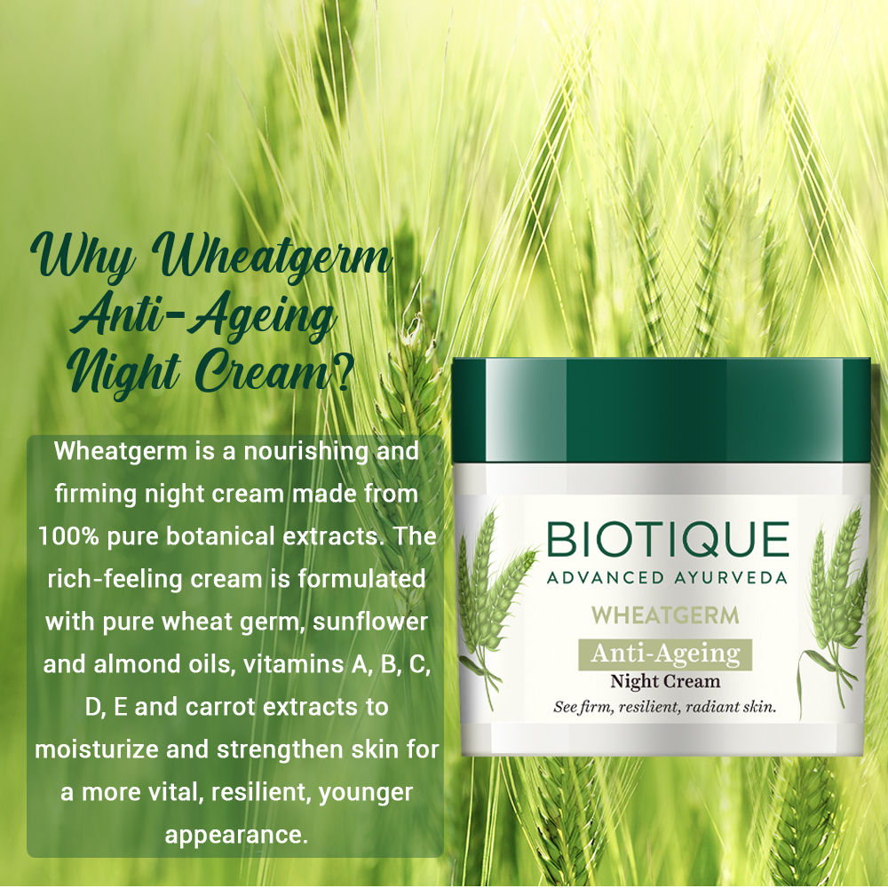 Biotique Wheatgerm Anti-Ageing Night Cream (50Gm)-8